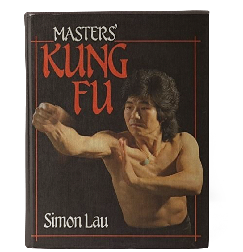 Masters' Kung Fu by Simon Lau